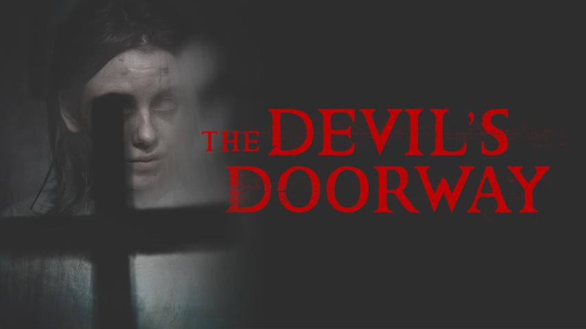 مشاهدة فيلم The Devil's Doorway 2018 مترجم