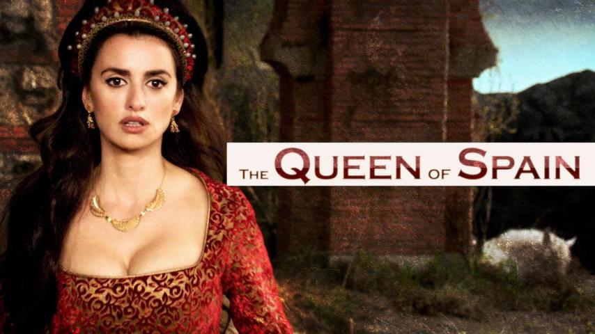 مشاهدة فيلم The Queen of Spain 2016 مترجم