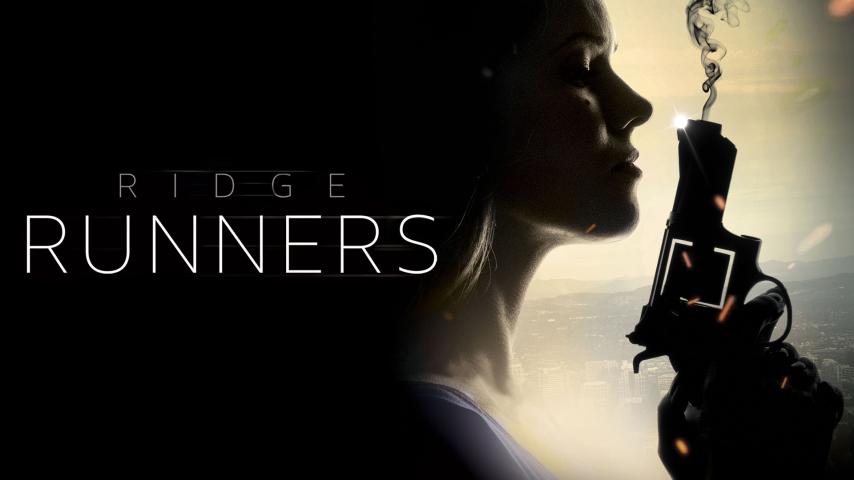 مشاهدة فيلم Ridge Runners 2018 مترجم