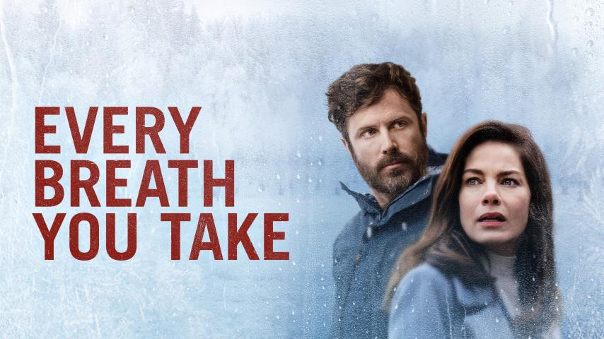 مشاهدة فيلم Every Breath You Take 2021 مترجم