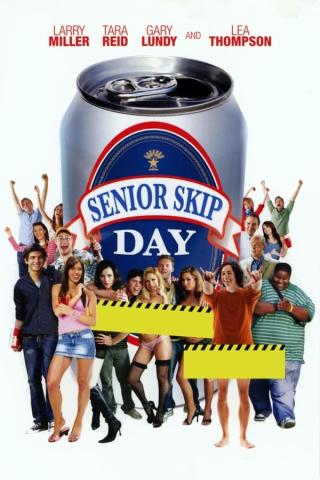 مشاهدة فيلم Senior Skip Day 2008 مترجم